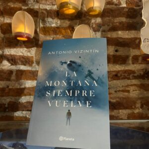 La Montaña Siempre Vuelve - Antonio Vizintín